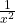 \frac{1}{x^2}
