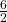 \frac{6}{2}