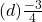 (d)\frac{-3}{4}\\