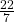 \frac{22}{7}