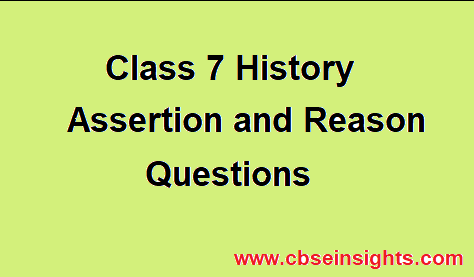 Towns, Traders, and Craftsperson For Class 7 History Assertion and Reason